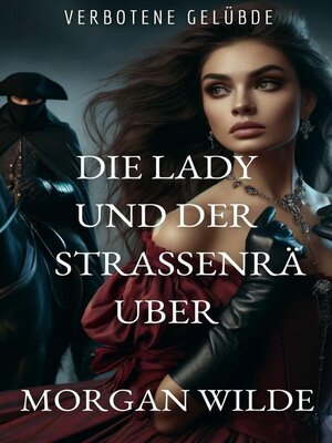 cover image of Die Lady und der Straßenräuber